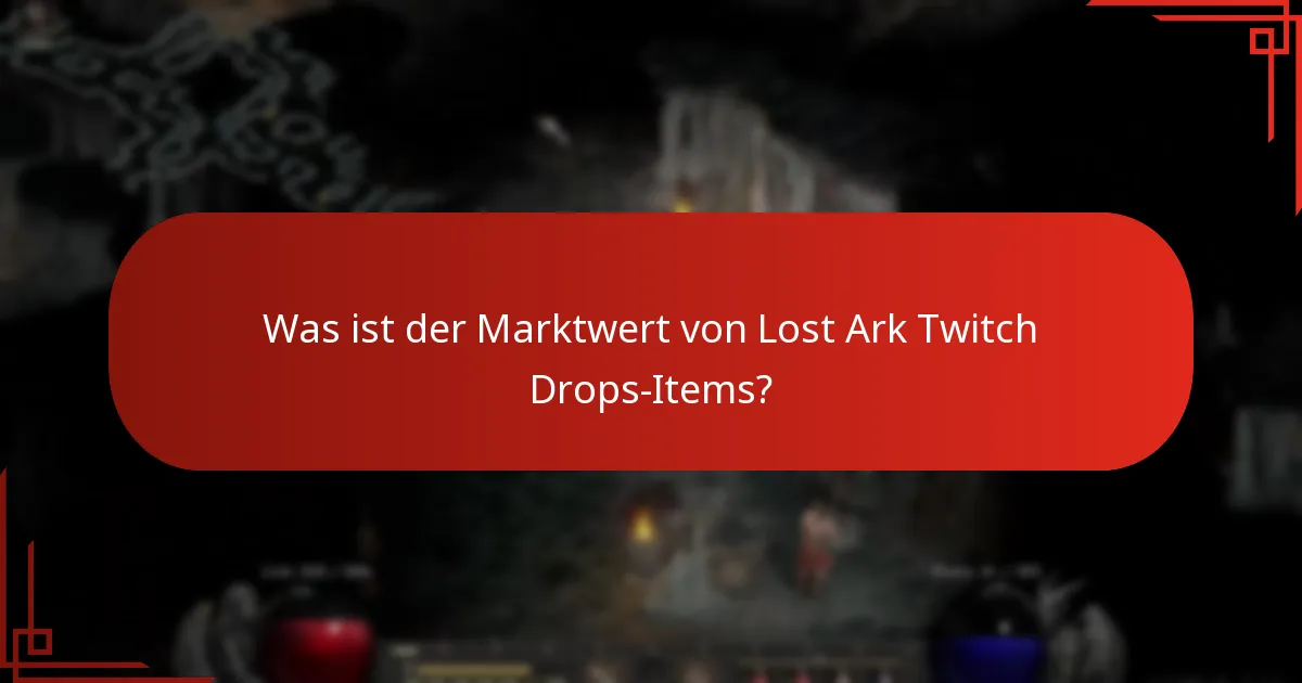 Wie ist die Seltenheitsklassifizierung der Lost Ark Twitch Drops-Items?
