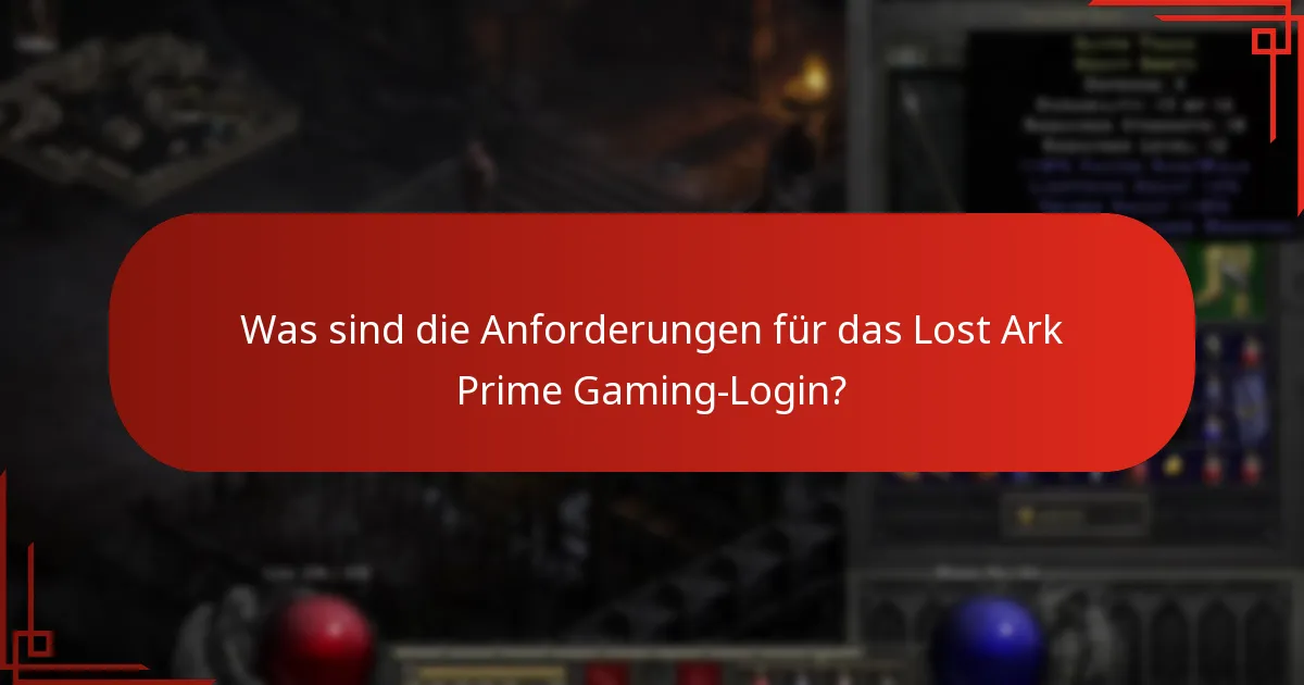 Welche Probleme können während des Lost Ark Prime Gaming-Logins auftreten?