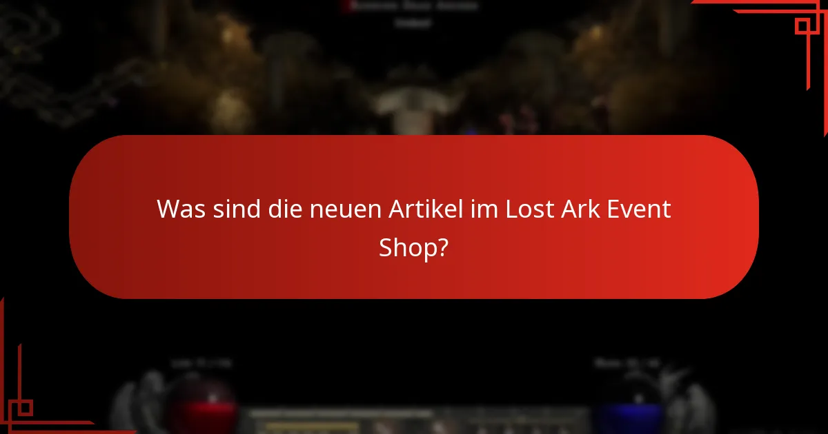 Welche Änderungen wurden am Lost Ark Event Shop vorgenommen?