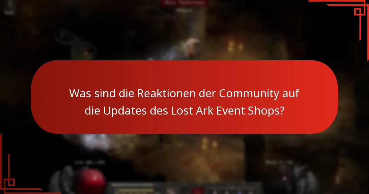 Welche Ankündigungen wurden bezüglich des Lost Ark Event Shops gemacht?