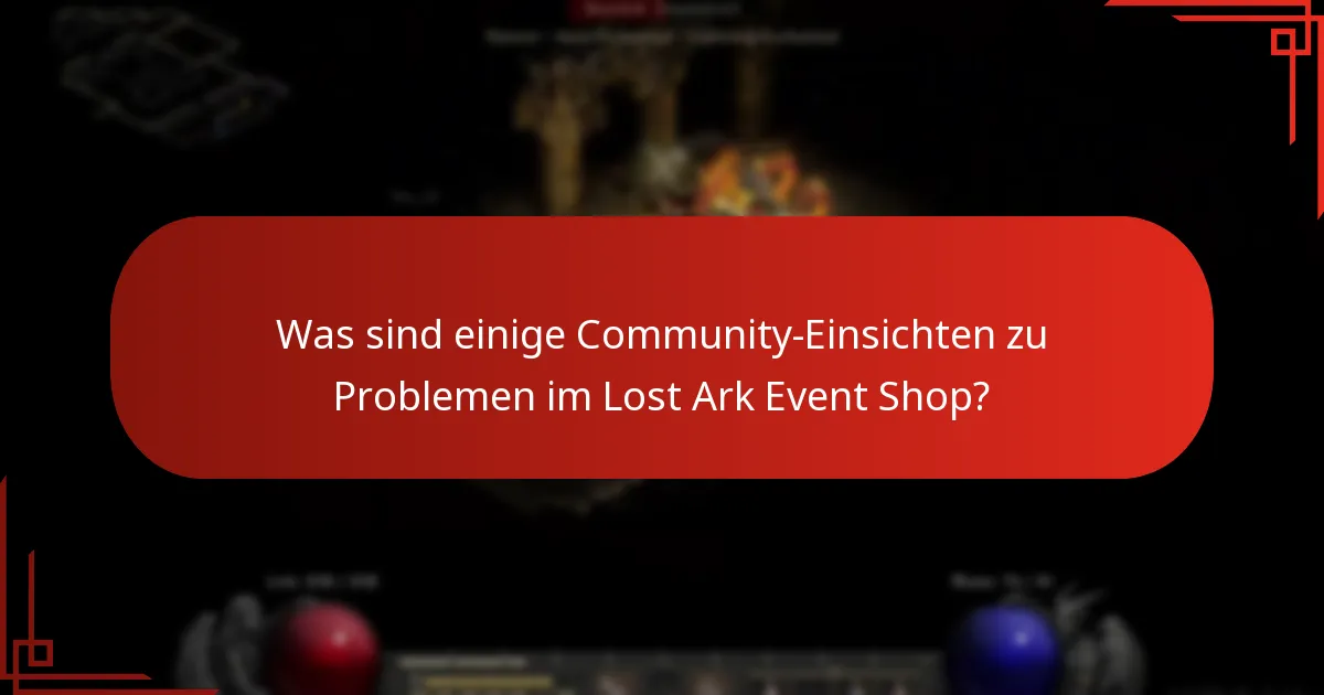Wie kann ich Probleme mit dem Lost Ark Event Shop lösen?
