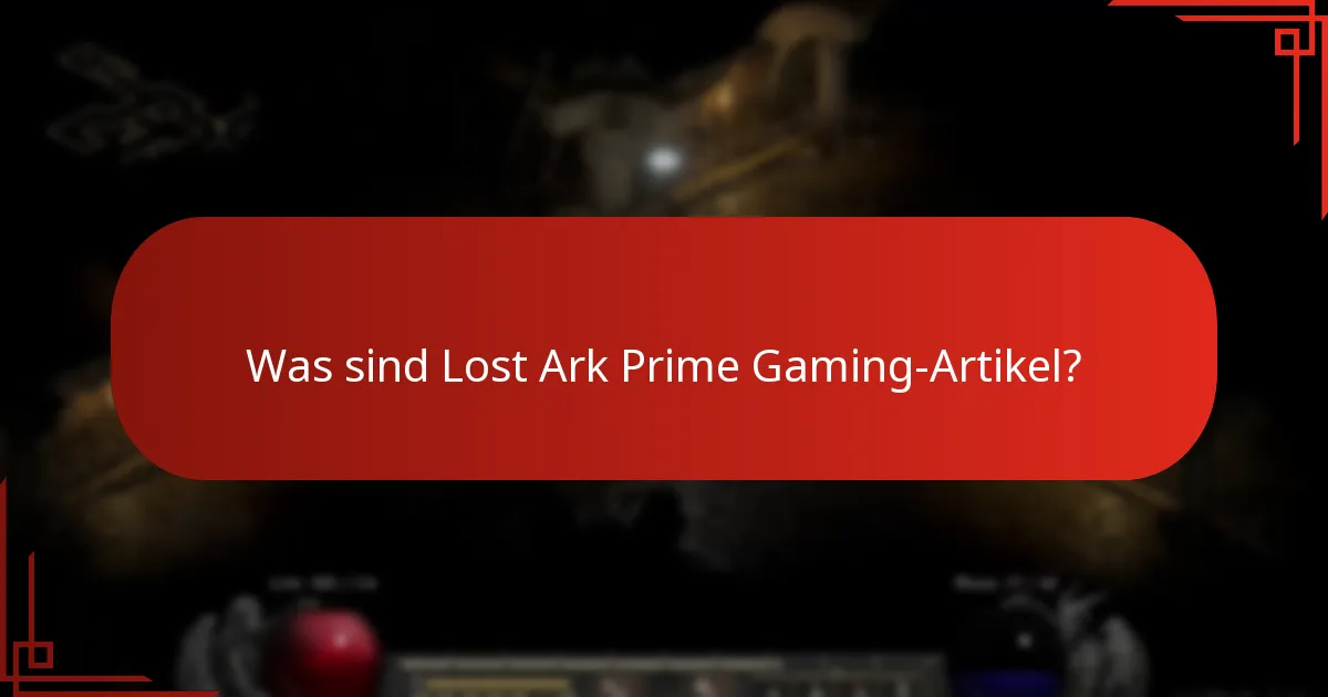 Wie kann man Lost Ark Prime Gaming-Artikel einlösen?