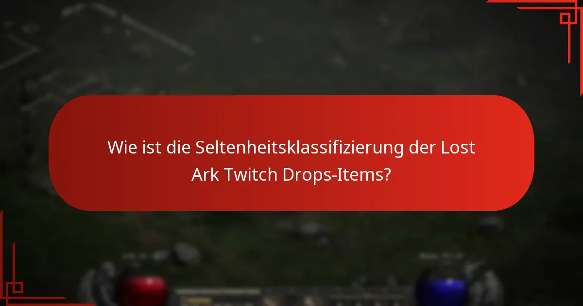 Was ist der Marktwert von Lost Ark Twitch Drops-Items?