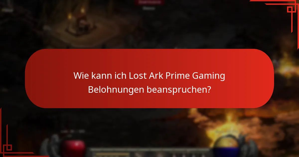 Wie verbessern Lost Ark Prime Gaming Belohnungen das Gameplay?