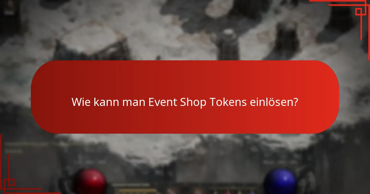 Wie kann man Event Shop Tokens einlösen?